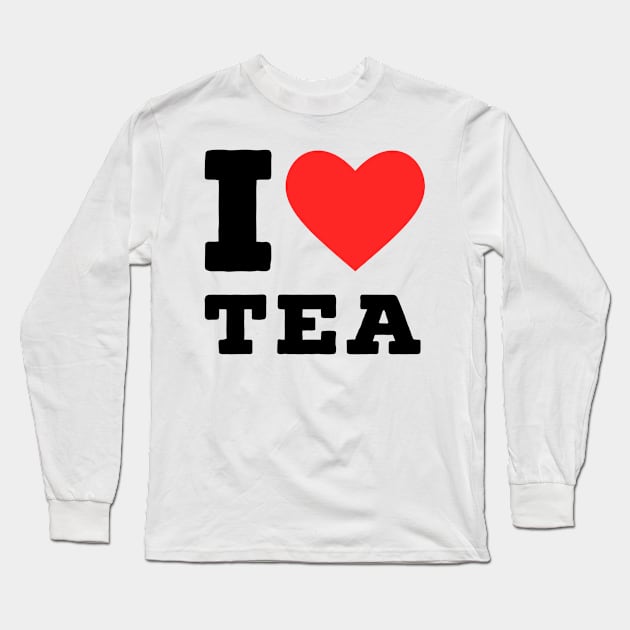 i love tea Long Sleeve T-Shirt by richercollections